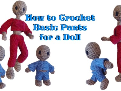 Crochet Doll Pants Tutorial