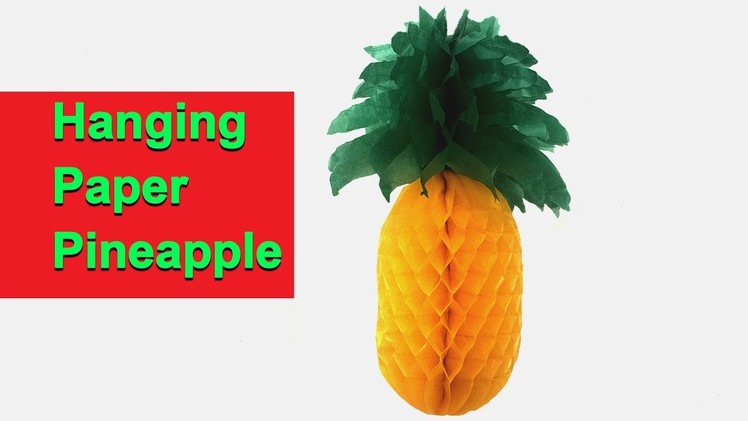 DIY, How To Make Paper Pineapple | کاردستی، ساخت آناناس با کاغذ، برای دکور خانه