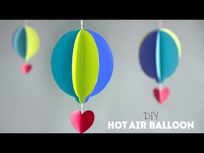DIY Paper Hot Air Balloons