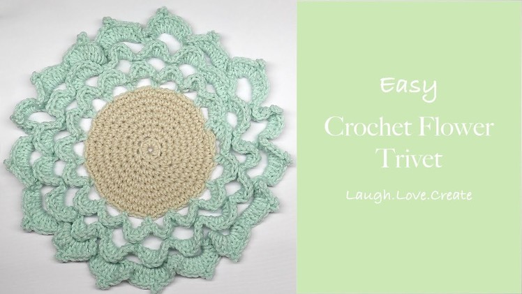 Easy || Crochet Flower Trivet || LaughLoveCreate