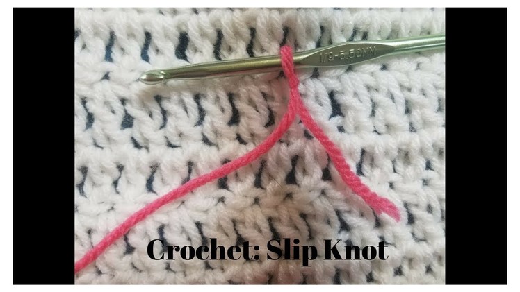 How To Crochet: A Slip Knot