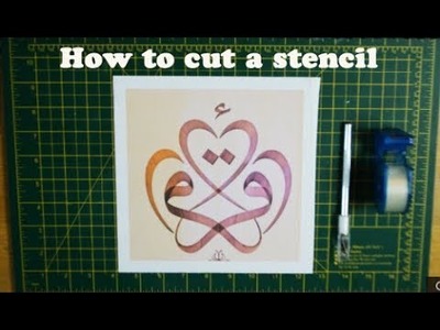 How to cut a calligraphy stencil - easy tutorial