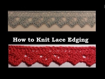 How to Knit Lace Edging