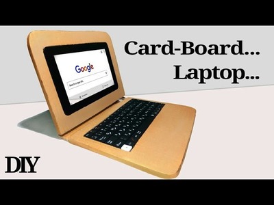 How to Make a Laptop Using Card-Board.