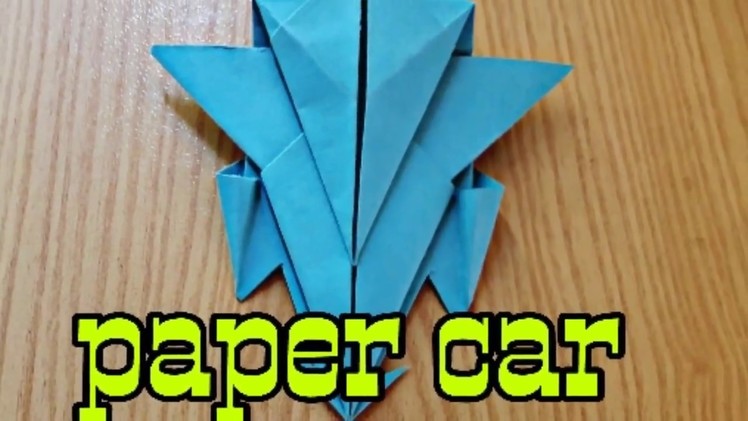 How to make a paper car-easy way