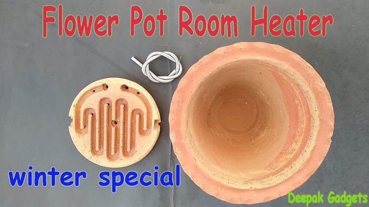 How to make a room heater using flower pot