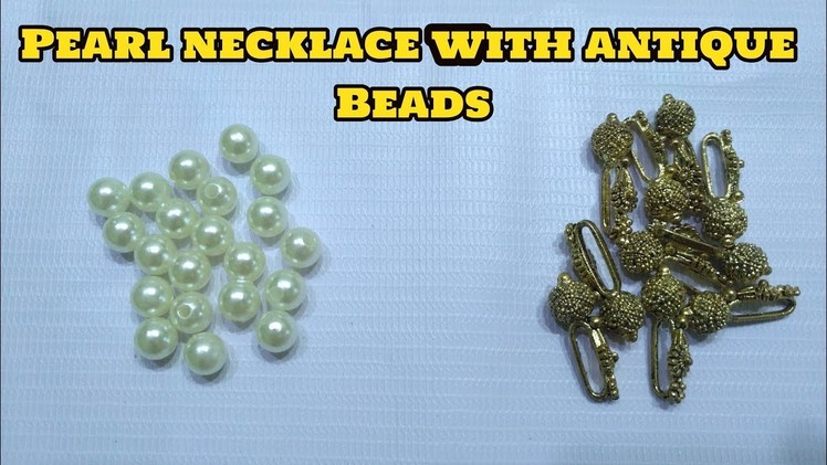 How to make Designer Pearl Necklace at home with antique Beads I Thread Jewellery I
