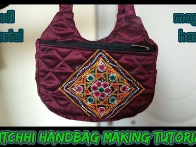 How to make kutchhi handbag at home-magical hands hindi sewing tutorial 2018