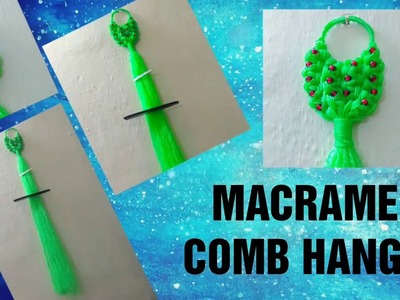 How to make macrame comb hanger|new design comb and clip hanger