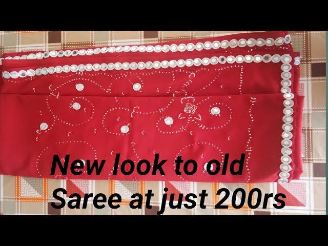 How To make old Saree into a designer Saree at just 200rs