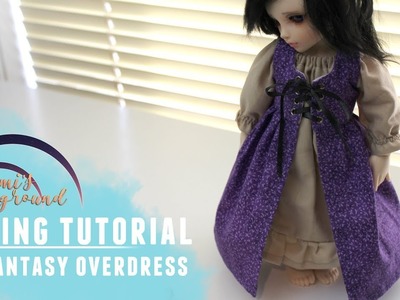 How to sew a fantasy overdress for Littlefee BJDs