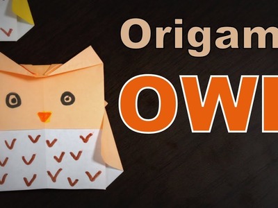 Origami - How to make an OWL
