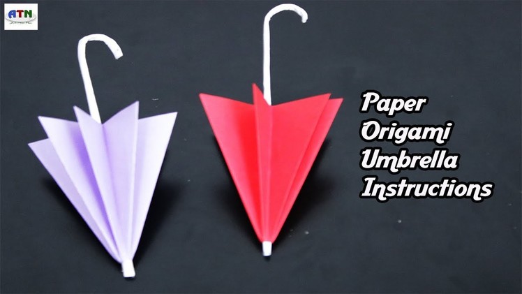 Paper Origami Umbrellas Instructions - Easy Origami Umbrellas For Beginners