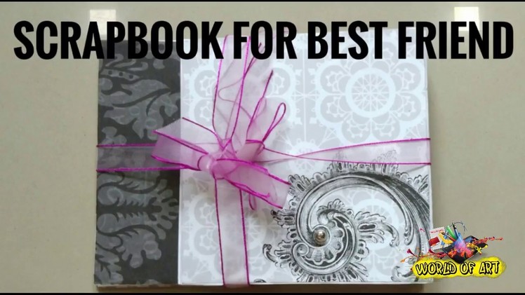 Small Cute Scrapbook For Best friend ♥| Amazing Color combination || Best Birthday Gift for Friend |