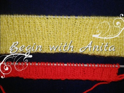 Tutorial 17- Basic border knitting for beginners.how to CAST ON.2x1 rib border.1x1 rib border.DIY