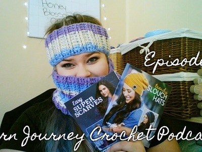 Yarn Journey Crochet Podcast Ep. 11 - The CAL Begins!!!