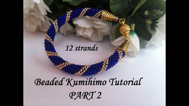 12 strands beaded kumihimo tutorial part 2 stringing pattern ForCraftoLovers