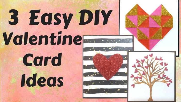 3 DIY Valentine cards❤|| Birthday cards for the one you love