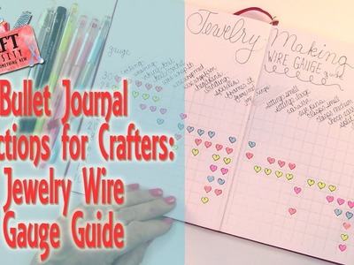 Bullet Journal Collections for Crafters: Jewelry Wire Gauge Guide