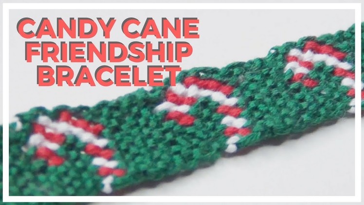 Candy Cane Friendship Bracelet ♥ 12 DIYs of Christmas