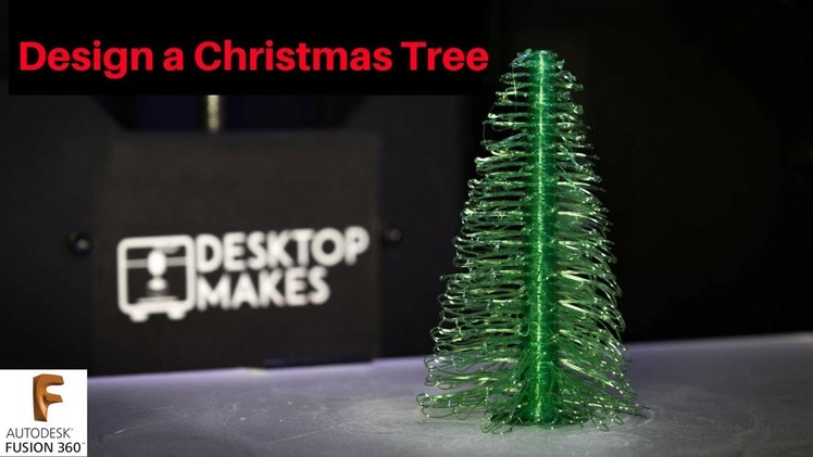 Design a Christmas Tree in Fusion 360