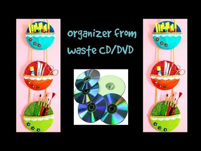 DIY Easy organizer from waste CD.DVD | Best out of waste
