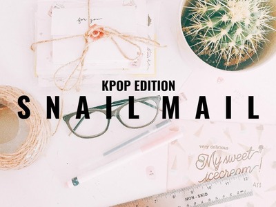 ???? ????  DIY Kpop Snail Mail