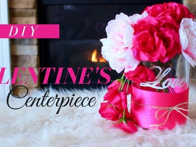 DIY VALENTINE'S DAY CENTERPIECE | ROMANTIC VALENTINE'S DAY CENTERPIECE