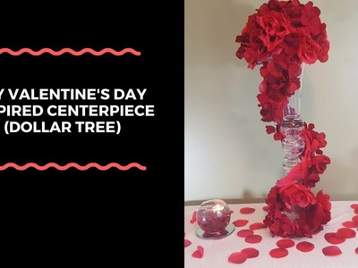 DIY Valentine's Day Centerpiece (Dollar Tree)