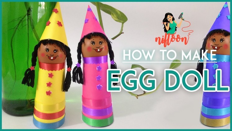 Eggshell Craft - DIY Cute Doll from Eggshell & Empty Tissue Roll | Showpiece Idea
