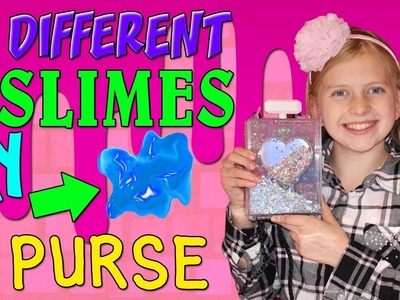 Glam Goo - 9 Different Kinds of Slime & Cute DIY Purse