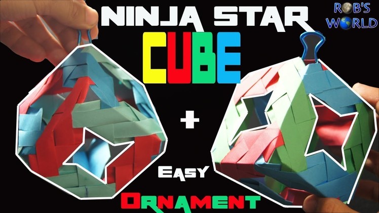 How To Make an Origami Ninja Star CUBE! (+ Ornament)