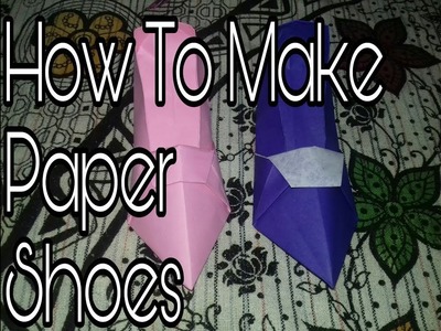 How to make Paper Shoes | Creative Ideas | Make boot | Creative Work | Daini Sharma | Craft Work