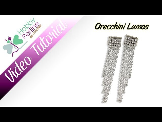 Orecchini LUMOS | TUTORIAL - HobbyPerline.com