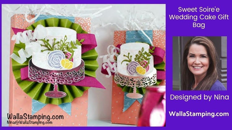 Stampin’ Up! Sweet Soiree Wedding Cake Gift Bag Tutorial from Walla Stamping