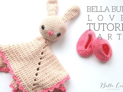 CROCHET: Bunny Lovey PART 2 | Bella Coco