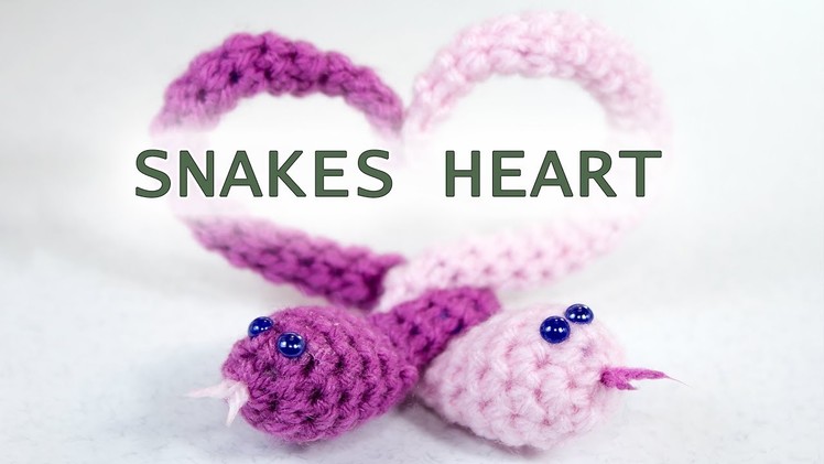 Crochet Tutorial Snakes Heart
