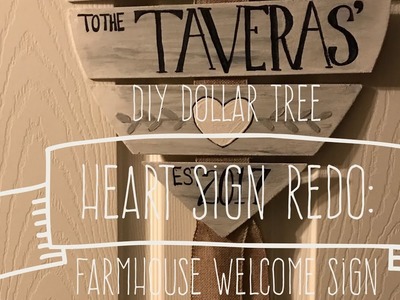 DIY Dollar Tree Heart Sign Redo: Farmhouse Welcome Sign