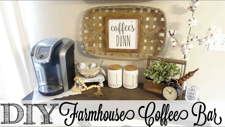 DIY Farmhouse Coffee Bar Tour