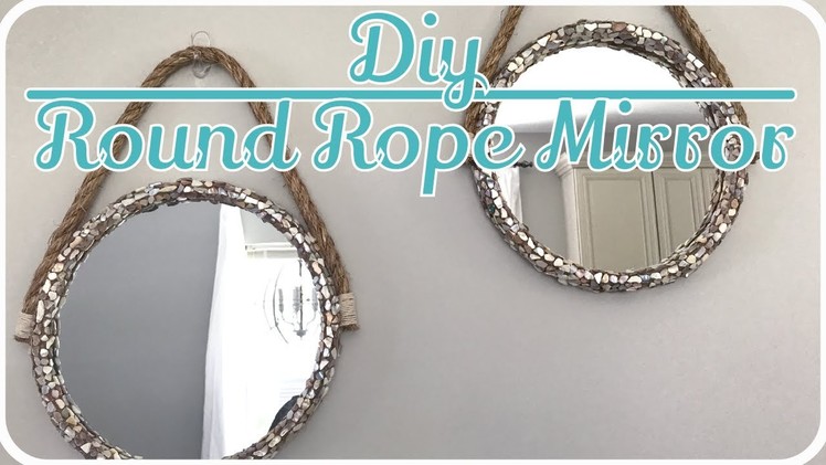 DIY Round Rope Mirrors