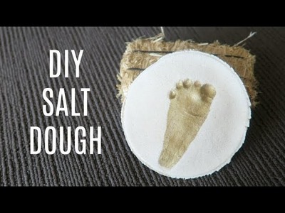 DIY SALT DOUGH RECIPE | EASY DIY BABY HAND AND FOOTPRINT