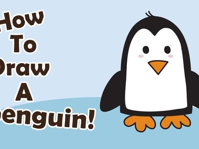 How to Draw a Penguin For Kids Step by Step