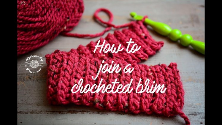 How to join a crocheted brim (for beanies)