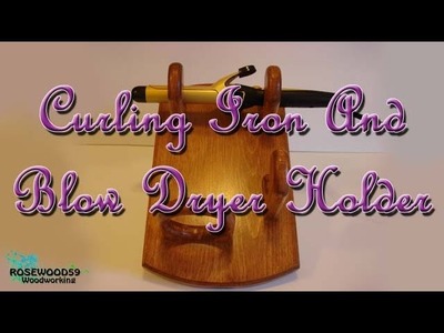 How To Make A Curling Iron And Blow Dryer Holder