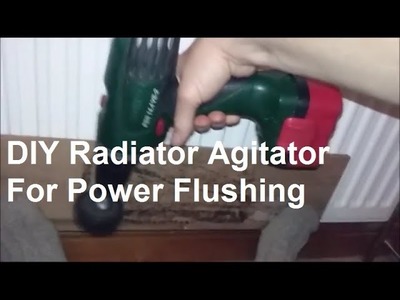 How To Make DIY Radiator Agitator For Power Flushing
