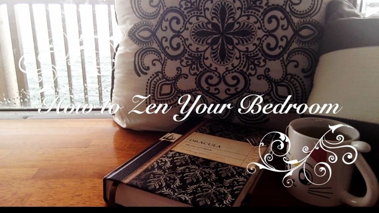 How to Zen Your Bedroom