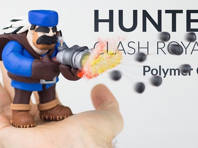 Hunter (Clash Royale) – Polymer Clay Tutorial