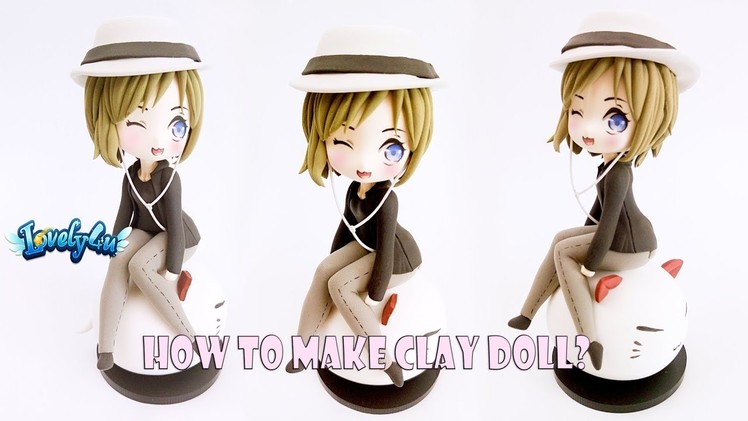 Lovely4u | VO69 | How to make Chibi Clay Doll | Commission for Sophia | Clay Figurine Tutorial