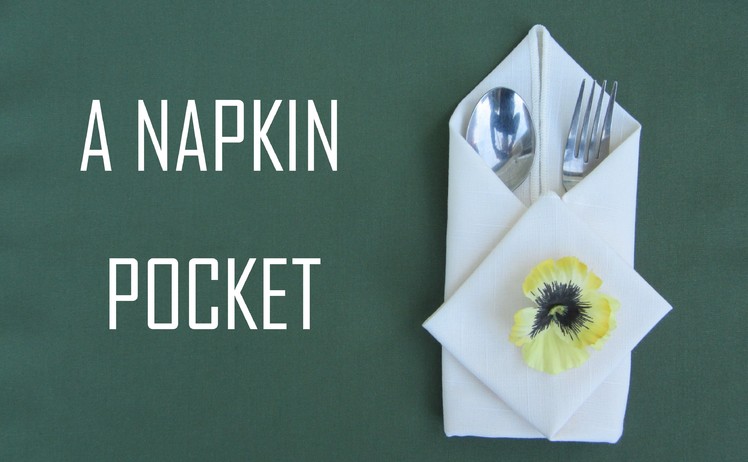 Napkin Folding: Pocket Napkin #33