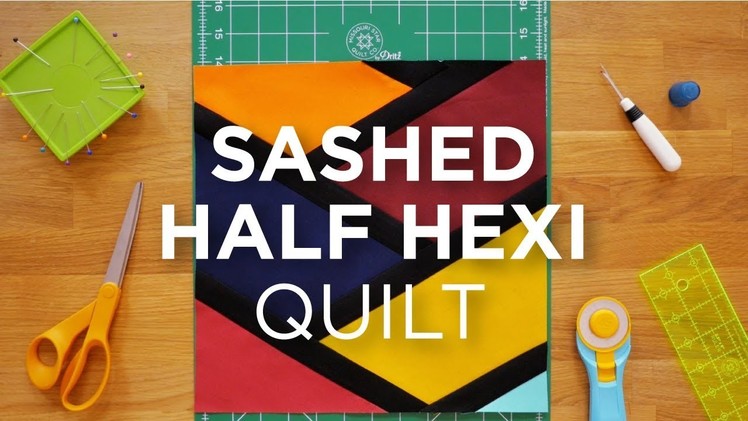 Quilt Snips Mini Tutorial - Sashed Half Hexi